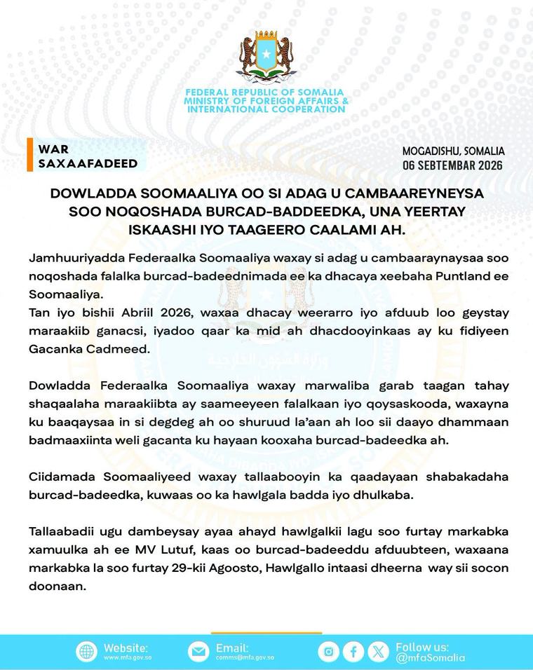 Dowladda Soomaaliya oo si adag u cambaareysay soo noqoshada burcad-badeednimada